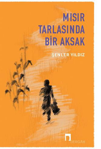 Mısır Tarlasında Bir Aksak